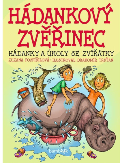 Hádankový zvěřinec - Hádanky a úkoly se zvířátky