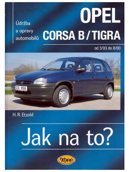 Opel Corsa B/Tigra od 3/93 do 8/200 - Jak na to? - 23.