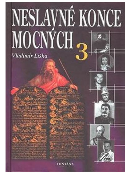 Neslavné konce mocných 3