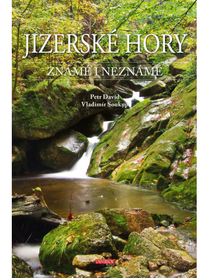 Jizerské hory známé i neznámé