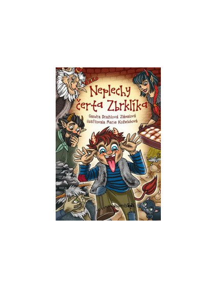 Neplechy čerta Zbrklíka