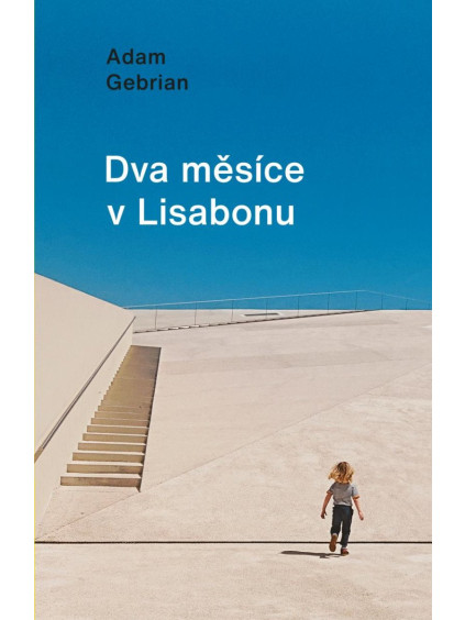 Dva měsíce v Lisabonu