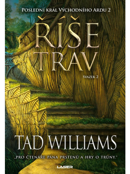 Poslední král Východního Ardu 2: Říše trav - 2. svazek