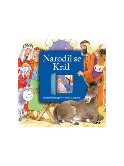 Narodil se král