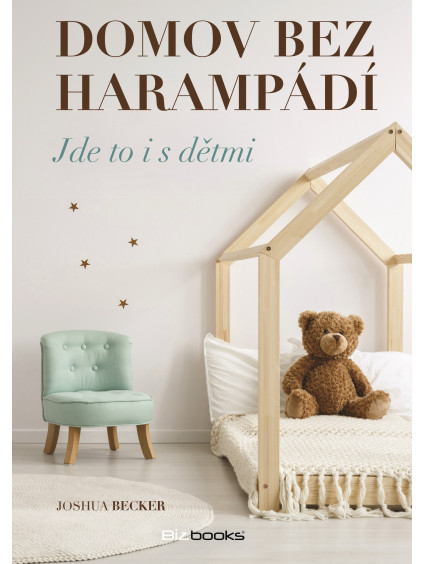 Domov bez harampádí