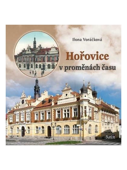 Hořovice v proměnách času