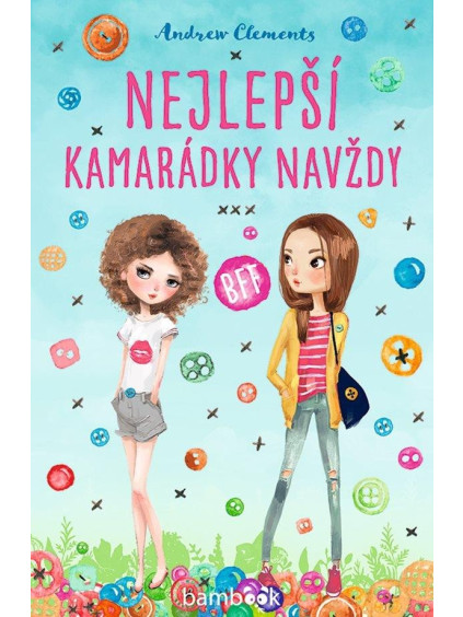 Nejlepší kamarádky navždy BBF