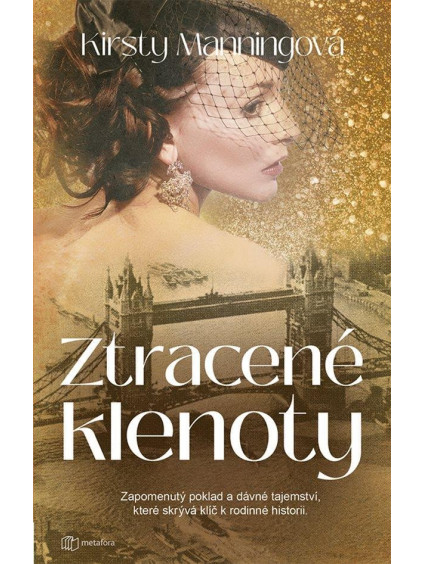 Ztracené klenoty - Zapomenutý poklad a dávné tajemství, které skrývá klíč k rodinné historii