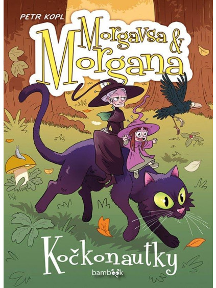 Morgavsa a Morgana - Kočkonautky