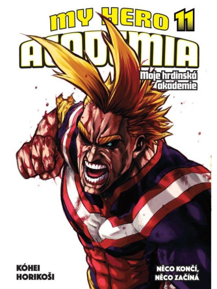 Moje hrdinská akademie 11 - Něco končí, něco začíná