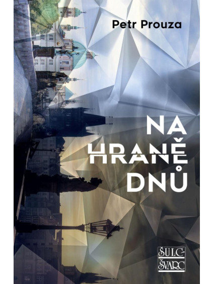 Na hraně dnů