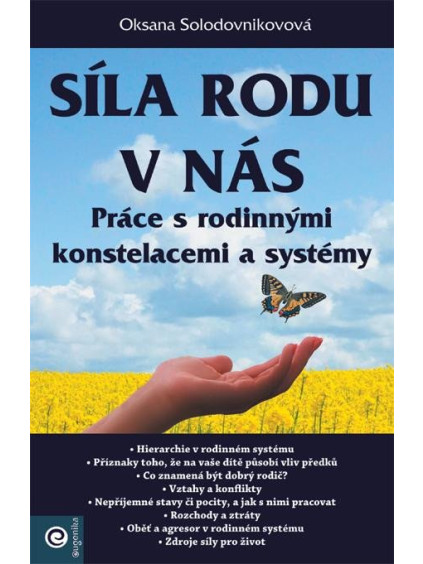 Síla rodu v nás – Práce s rodinnými konstelacemi a systémy