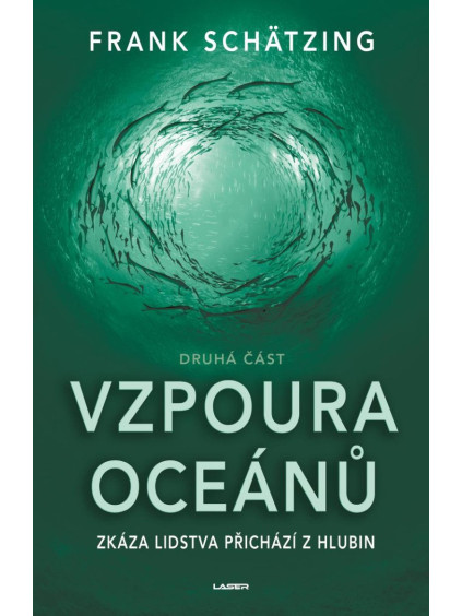Vzpoura oceánů (2. část)