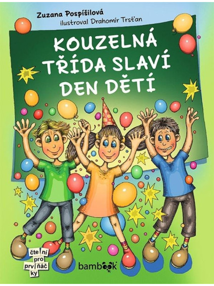 Kouzelná třída slaví Den dětí