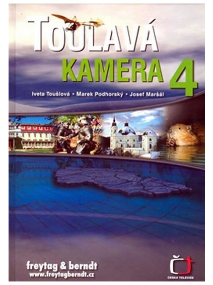 Toulavá kamera 4