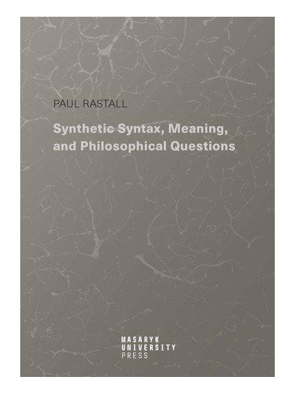 Synthetic Syntax, Meaning, and Philosophical Questions