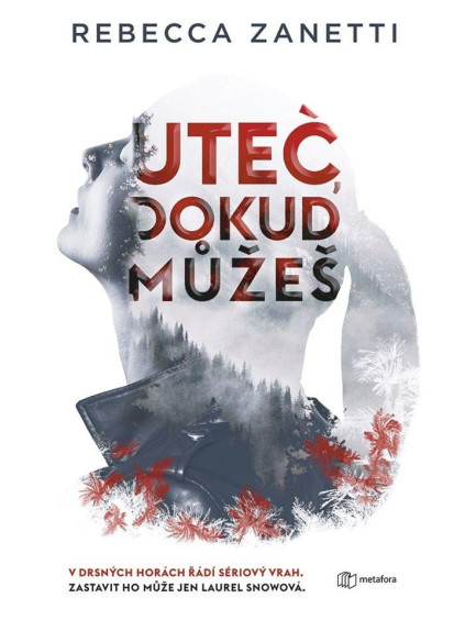 Uteč, dokud můžeš