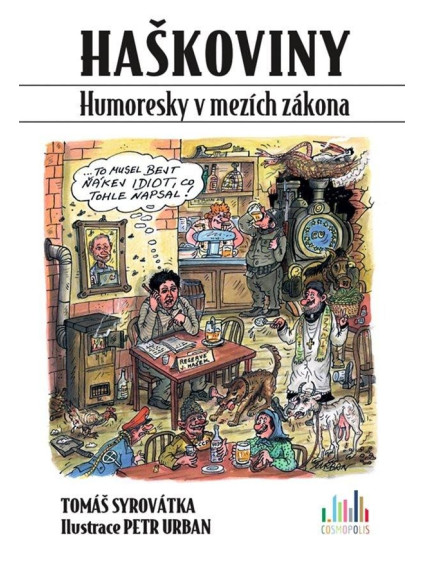 Haškoviny - Humoresky v mezích zákona