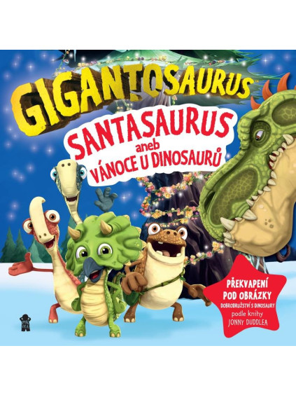 Gigantosaurus: Santasaurus: Vánoce u dinosaurů