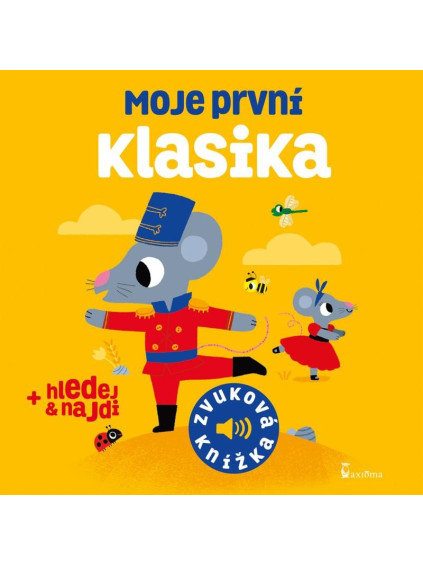 Moje první klasika - zvuková knížka