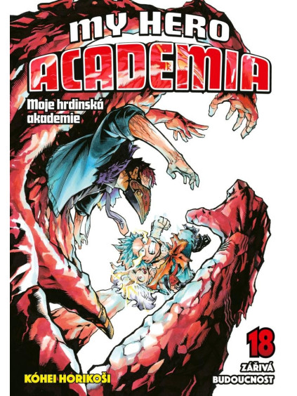 Moje hrdinská akademie 18 - Zářivá budoucnost