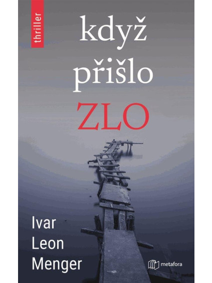 Když přišlo zlo