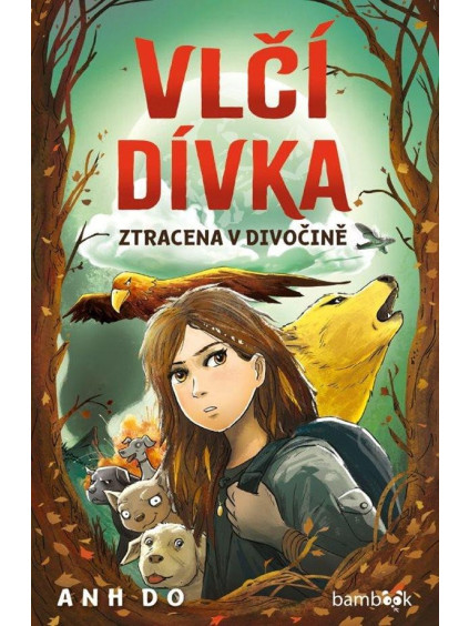 Vlčí dívka 1 - Ztracena v divočině