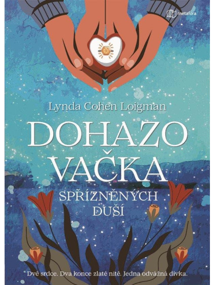 Dohazovačka spřízněných duší