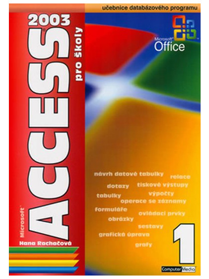 Acces 2003 pro školy