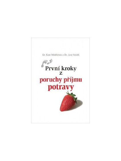První kroky z poruchy příjmu potravy