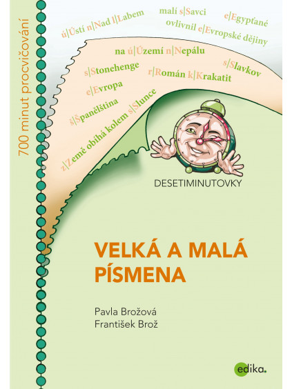 DESETIMINUTOVKY. Velká a malá písmena