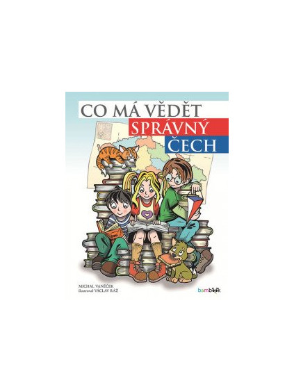 Co má vědět správný Čech