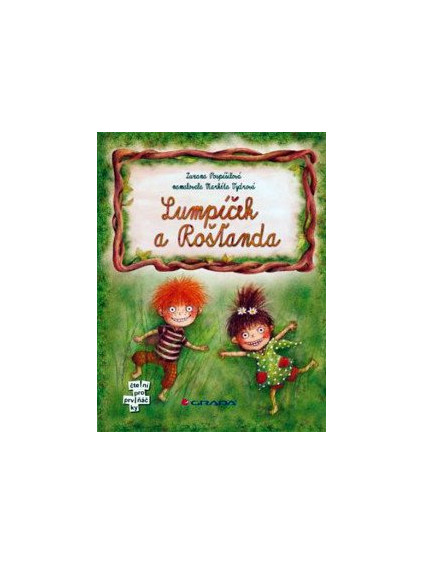 Lumpíček a Rošťanda