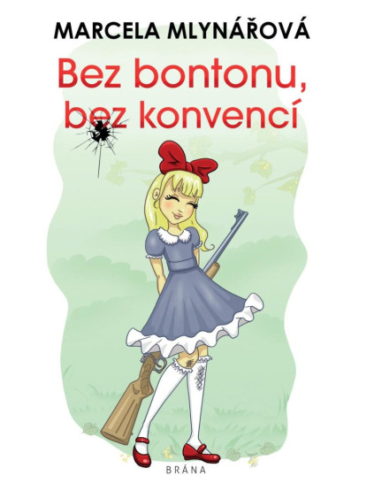 Bez bontonu, bez konvencí