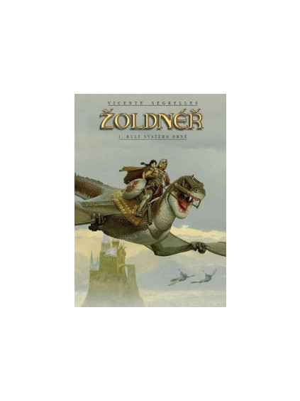 Žoldnéř 1 - Kult svatého ohně