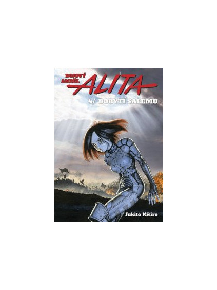 Bojový anděl Alita 4 - Dobytí Salemu
