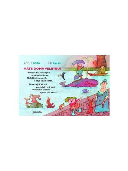 Máte doma velrybu?