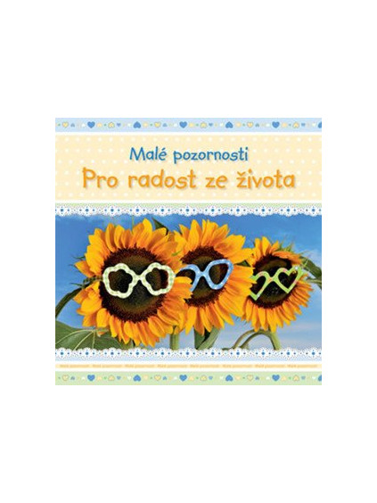 Pro radost ze života