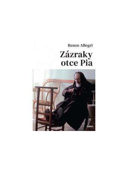 Zázraky otce Pia