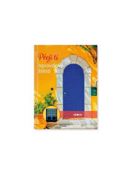 Přeji ti opravdové štěstí