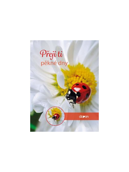 Přeji ti pěkné dny