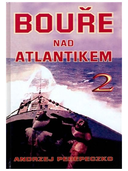 Bouře nad Atlantikem 2
