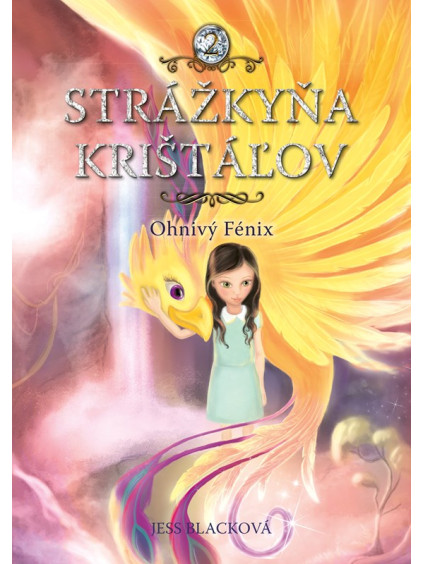 Strážkyňa krištáľov: Ohnivý Fénix