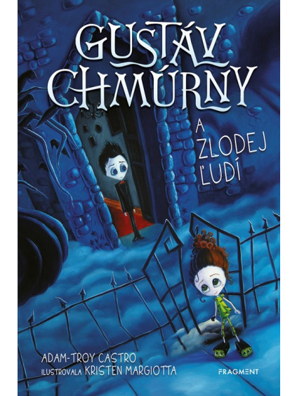 Gustáv Chmúrny a zlodej ľudí