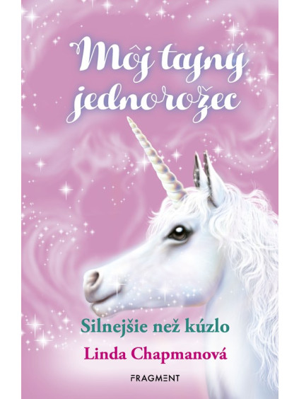 Môj tajný jednorožec 5: Silnejšie než kúzlo