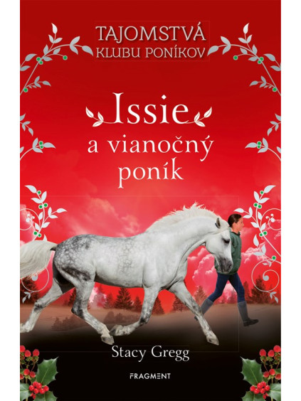 Issie a vianočný poník
