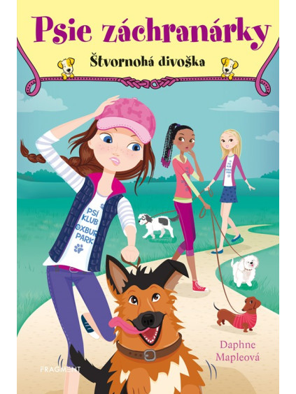 Psie záchranárky 2 - Štvornohá divoška