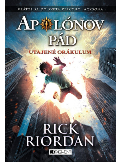 Apolónov pád 1 – Utajené orákulum