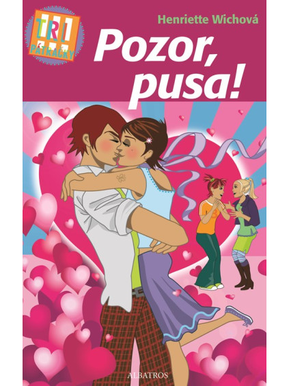 Tri pátračky: Pozor, pusa!