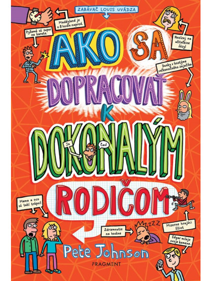 Ako sa dopracovať k dokonalým rodičom